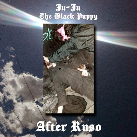 After Ruso – Ju-Ju
