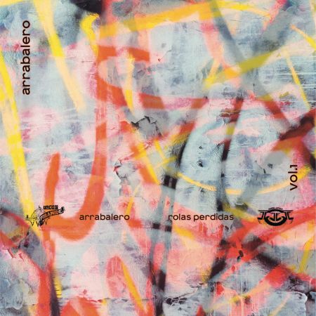 Rolas Perdidas Vol. 1 – Arrabalero